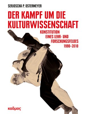cover image of Der Kampf um die Kulturwissenschaft